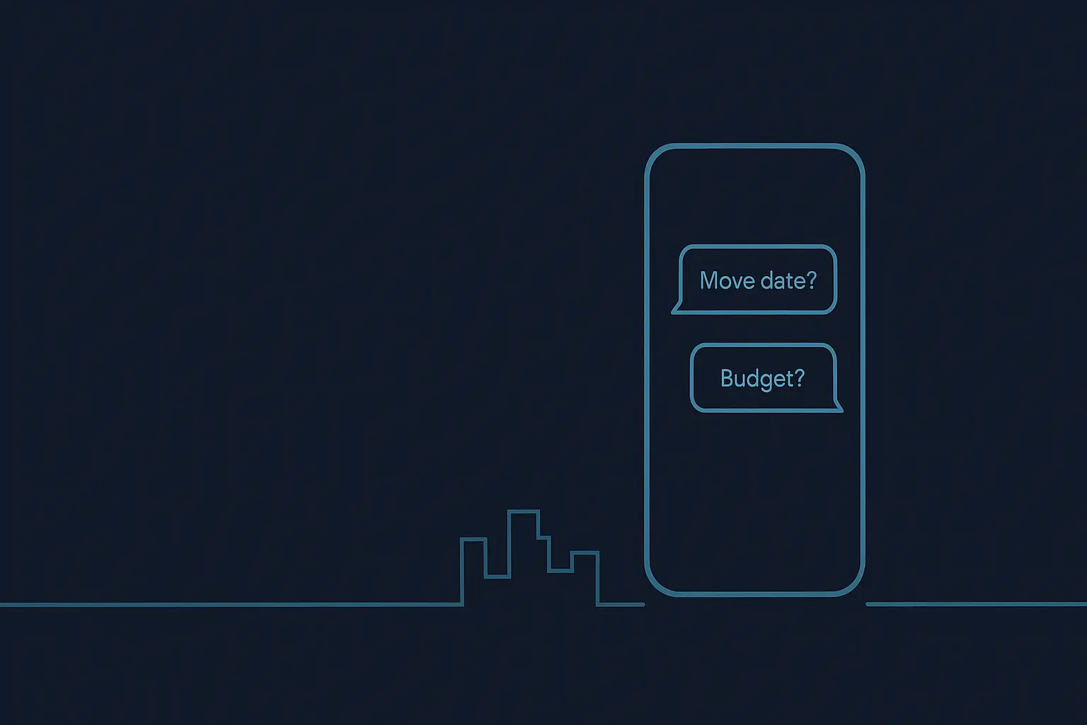 “Minimal header showing a phone with chat bubbles asking Move date and Budget on a dark navy background for rental scripts